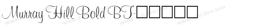 Murray Hill Bold BT字体转换